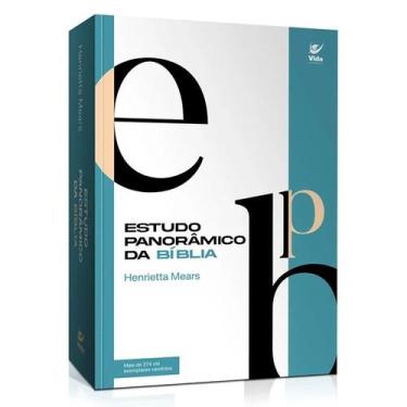 Imagem de Estudo Panorâmico da Bíblia - Henrietta Mears - Vida