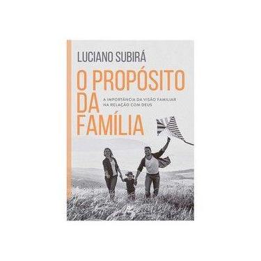 Imagem de O propósito da família - Editora Vida