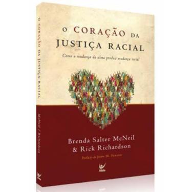 Imagem de O Coração Da Justiça Racial, Brenda Salter Mcneil - Vida -