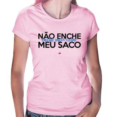 Imagem de Baby Look Não enche meu saco, enche meu copo - Foca na Moda, Rosa bebê