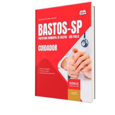 Imagem de Apostila Prefeitura de Bastos - SP - Cuidador - Apostilas Opção
