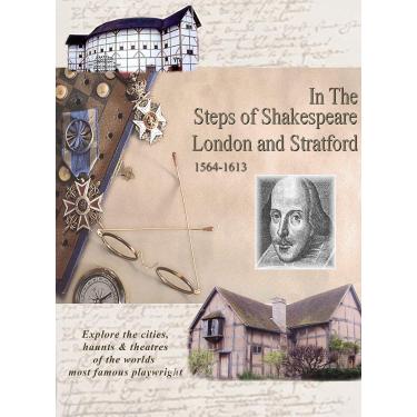 Imagem de In The Steps William Shakespeare - London & Stratford 1564-1613