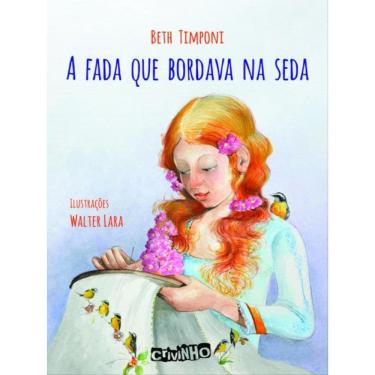 Imagem de A Fada Que Bordava Na Seda