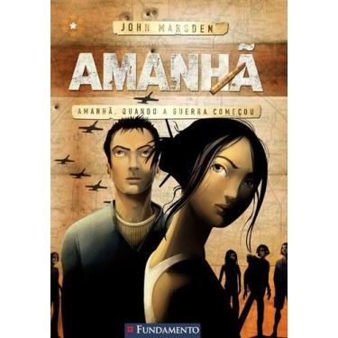 Imagem de Livro - Amanhã 01 - Amanhã, Quando A Guerra Começou