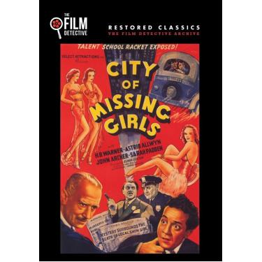 Imagem de City of Missing Girls (The Film Detective Restored Version)
