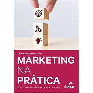 Imagem de Marketing Na Pratica - Senac Sp
