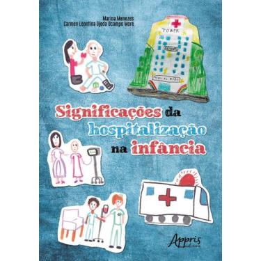 Imagem de Livro - Significações da hospitalização na infância