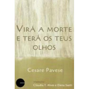 Imagem de Virá a Morte e Terá Os Teus Olhos, 3