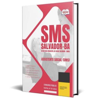 Imagem de Apostila Sms Salvador 2024 - Assistente Social (Sms) - Apostilas Opção