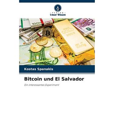 Imagem de Bitcoin und El Salvador: Ein interessantes Experiment