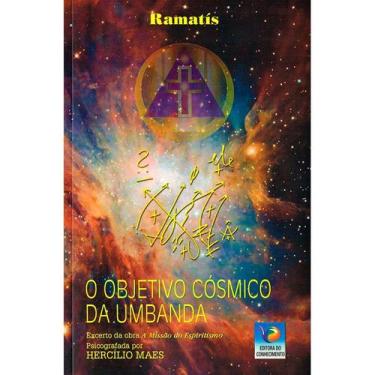 Imagem de Objetivo Cósmico da Umbanda (O) - Nova Edição - EDITORA DO CONHECIMENT