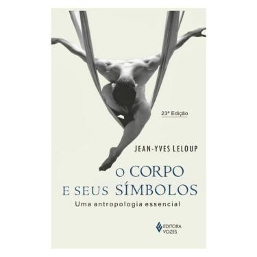 Imagem de O Corpo E Seus Símbolos
