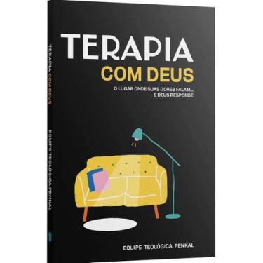 Imagem de Terapia Com Deus o Lugar Onde Suas Dores Falam. e Deus Responde - Equi