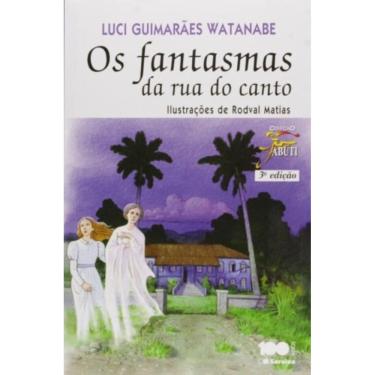 Imagem de Fantasmas Da Rua Do Canto, O - Colecao Jabuti