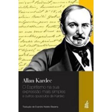 Imagem de O Espiritismo Na Sua Expressão Mais Simples