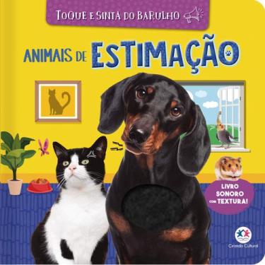Imagem de Livro - Animais de estimação - Toque e sinta do barulho - Livro sonoro