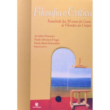 Imagem de Filosofia E Critica: Festschrift Dos 50 Anos Do Cu