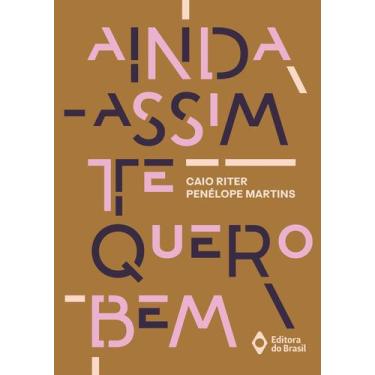 Imagem de Livro - Ainda assim te quero bem