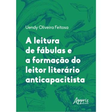 Imagem de A Leitura De Fábulas E A Formação Do Leitor Literário Anticapacitista