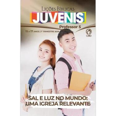 Imagem de Lições Bíblicas Juvenis Professor 1º Tr. 2026 - SAL E LUZ NO MUNDO: UM