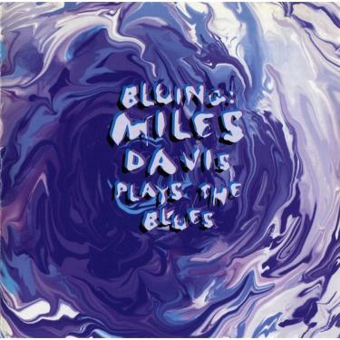 Imagem de Cd miles davis - bluing: plays the blues (2012)