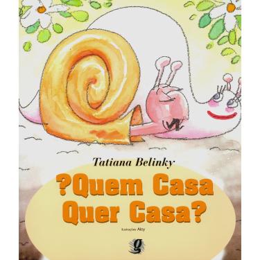 Imagem de Livro - ?Quem Casa Quer Casa?