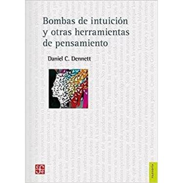 Imagem de Bombas De Intuicion Y Otras Herramientas Del Pensamiento / Ciso Detonadores De Intuiciones Y Otras Herramientas Del Pensamiento
