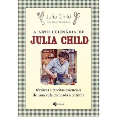 Imagem de Livro A Arte Culinária de Julia Child autor Julia Child (2023)