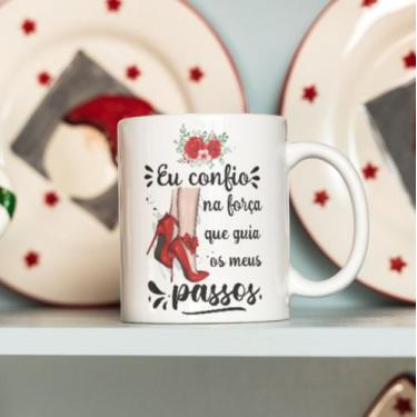 Imagem de Caneca Porcelana eu Confio na Força Que Guia os Meus Passos Est.Evange