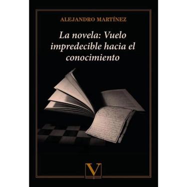 Imagem de La novela: vuelo impredecible hacia el conocimiento - Espanhol