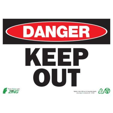 Imagem de ZING Placa de segurança ecológica 2106, DANGER Keep Out, 10Hx14W, plástico reciclado