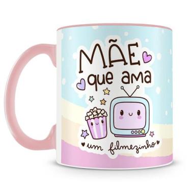 Imagem de Caneca Personalizada Mãe que Ama um Filmezinho - Presente Especial - A