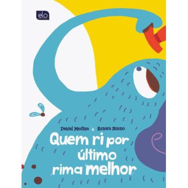 Imagem de Livro - Quem ri por último rima melhor