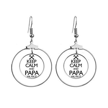 Imagem de Brincos Keep Calm And Papa Wil Fix It com citação de argola pendente, joia circular