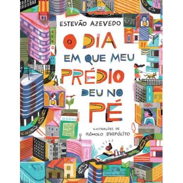 Imagem de Livro - O dia em que meu prédio deu no pé