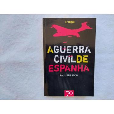 Imagem de A Guerra Civil de Espanha - Paul Preston