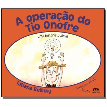Imagem de Operacao Do Tio Onofre, A - Colecao Lagarta Pintad