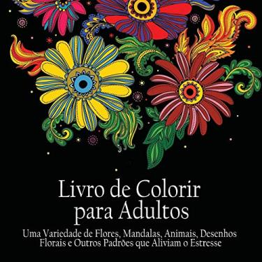 Facil Desenhos de Flores em Letras Grandes Livro de Colorir para Adultos