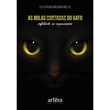 Imagem de Livro - As Bolas Cortadas do Gato