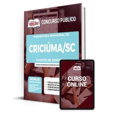 Imagem de Apostila Prefeitura de Criciúma - SC - Agente de Serviços - Apostilas 
