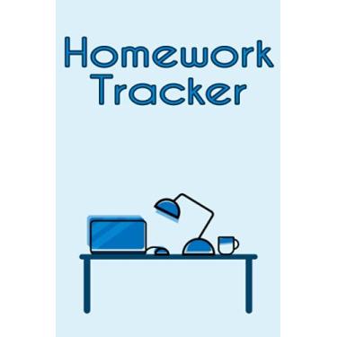 Imagem de Homework Planner: Daily Weekly Assignment Notebook Project Homework Tracker And Organizer For Kids,Student, Elementary, Middle, High School or ... Log Book & Planner For Students 2021 2022