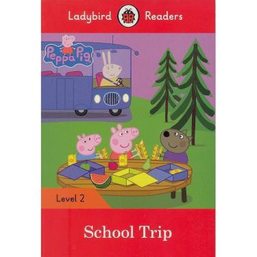 Imagem de Peppa Pig: School Trip - Ladybird Readers - Level 2 - Book With Downloadable Audio (Us/Uk)