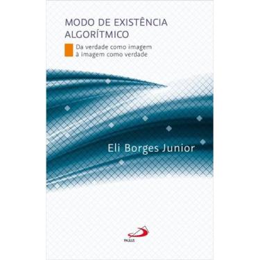 Imagem de Modo de existência algorítmico - PAULUS EDITORA, 3