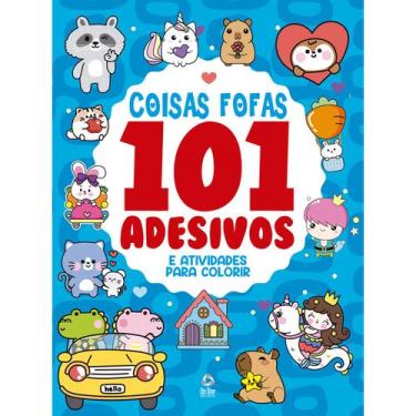 Imagem de Livro - 101 Adesivos Atividades e Desenhos para Colorir Coisas Fofas