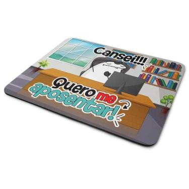 Imagem de Mouse Pad Divertido Flork - Cansei!!! Quero me aposentar! - JPS INFO