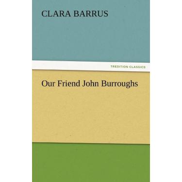 Imagem de Our Friend John Burroughs