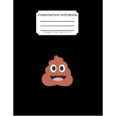 Imagem de COMPOSITION NOTEBOOK POO EMOJI: Ruled Notebook - Large A4 (8.5 X 11 inches) - 120 Pages - Black background with brown poo emoji