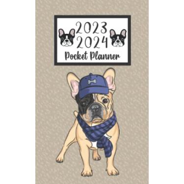 Imagem de 2023 2024 pocket planner For Purse Dog French Bulldog Lovers: 2 year Pocket Calendar January 2023 to December 2024 | 24 Months Monthly Planner & ... Federal Holidays | Cute Funny French Bulldog