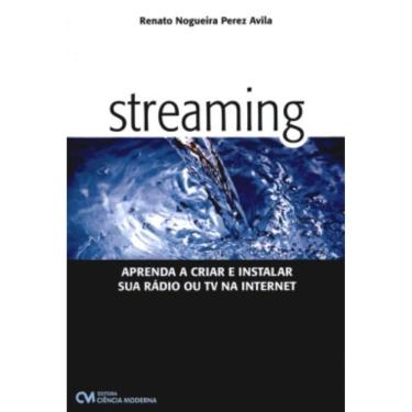 Imagem de Streaming - Aprenda A Criar E Instalar Sua Radio Ou Tv Na Internet