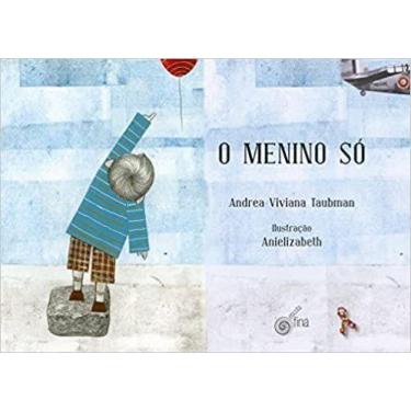 Imagem de o Menino Só - GRUPO EDITORIAL ZIT, Sortido